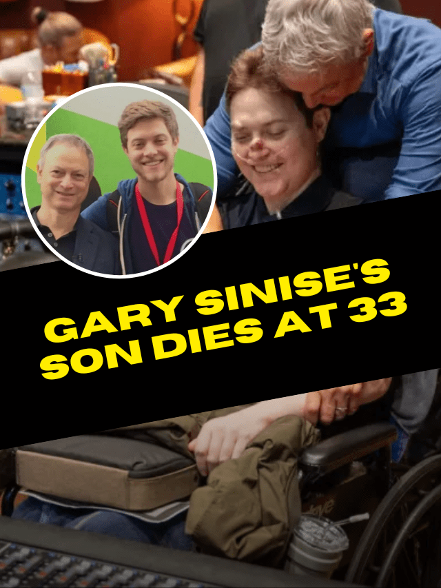 Gary Sinise’s Son, McCanna Anthony ‘Mac’ Sinise, Dead at 33